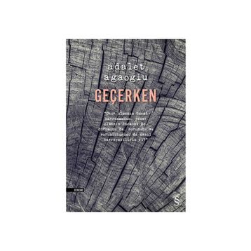 Geçerken - Adalet Ağaoğlu