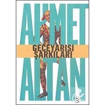 GECEYARISI ŞARKILARI - AHMET ALTAN