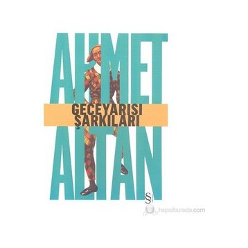 GECEYARISI ŞARKILARI - AHMET ALTAN