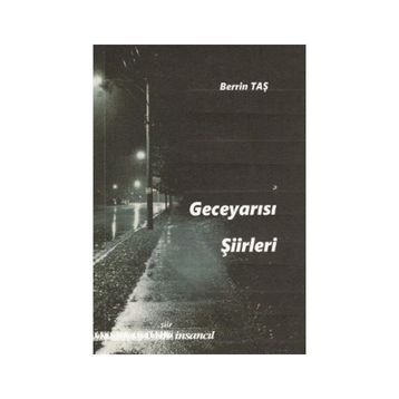 Geceyarısı Şiirleri - Berrin Taş
