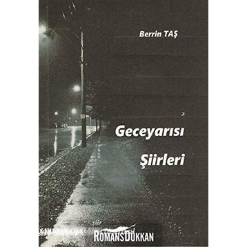 Geceyarısı Şiirleri - Berrin Taş