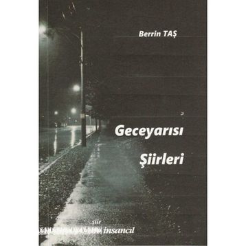 Geceyarısı Şiirleri - Berrin Taş