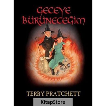 Geceye Bürüneceğim - Terry Pratchett
