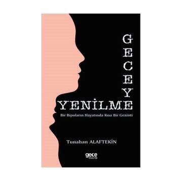 Geceye Yenilme - Tunahan Alaftekin