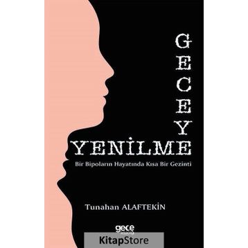Geceye Yenilme - Tunahan Alaftekin