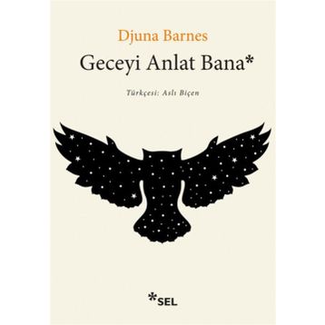 Geceyi Anlat Bana - Djuna Barnes