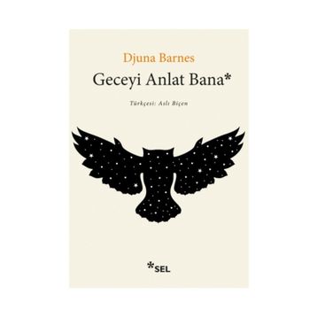 Geceyi Anlat Bana - Djuna Barnes