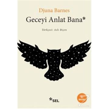Geceyi Anlat Bana - Djuna Barnes