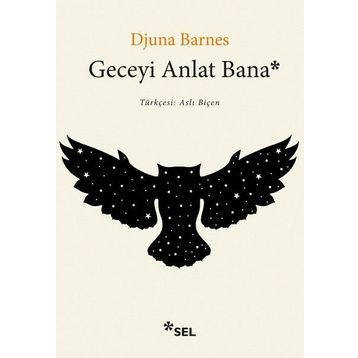 Geceyi Anlat Bana - Djuna Barnes