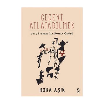 Geceyi Atlatabilmek - Bora Aşık