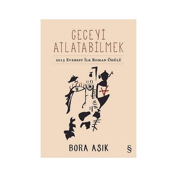 Geceyi Atlatabilmek - Bora Aşık
