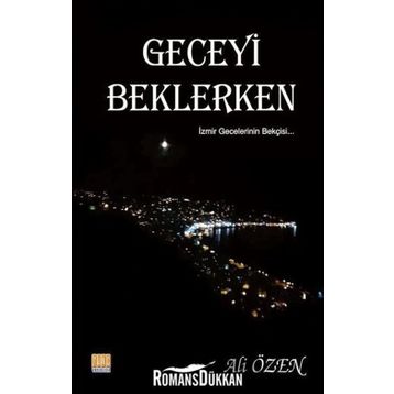 Geceyi Beklerken - Ali Özen