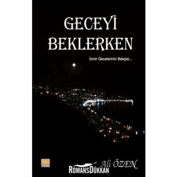 Geceyi Beklerken - Ali Özen