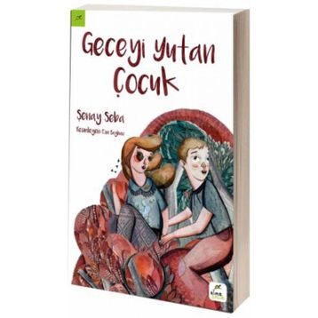 Geceyi Yutan Çocuk - Şenay Seba