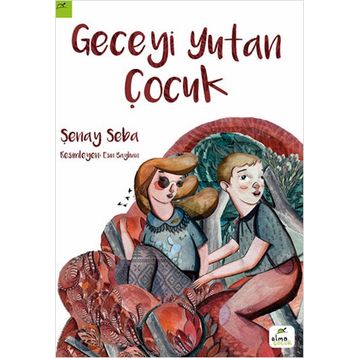 Geceyi Yutan Çocuk - Şenay Seba