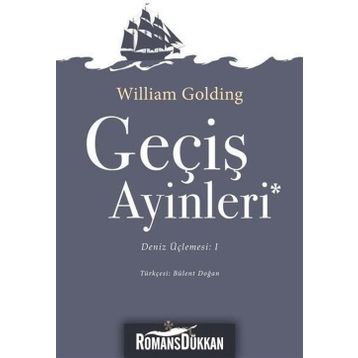 Geçiş Ayinleri - william golding sir william gerald golding