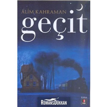 GEÇİT - ALIM KAHRAMAN