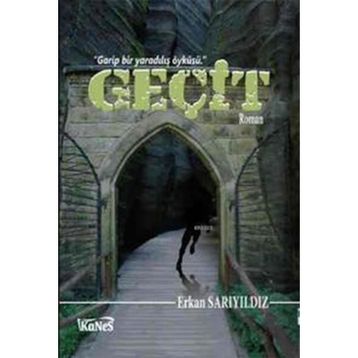 Geçit - Erkan Sarıyıldız