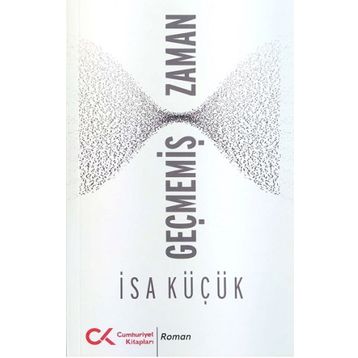 Geçmemiş Zaman - İsa Küçük