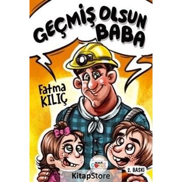 Geçmiş Olsun Baba - Fatma Kılıç