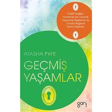 Geçmiş Yaşamlar - Atasha Fyfe