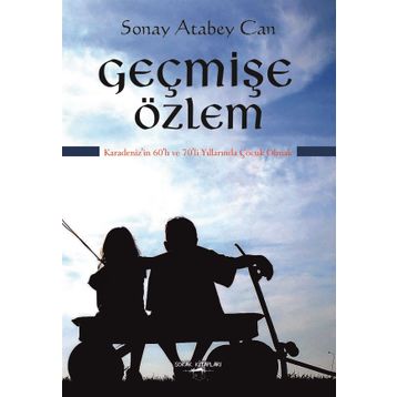 Geçmişe Özlem - Sonay Atabey Can