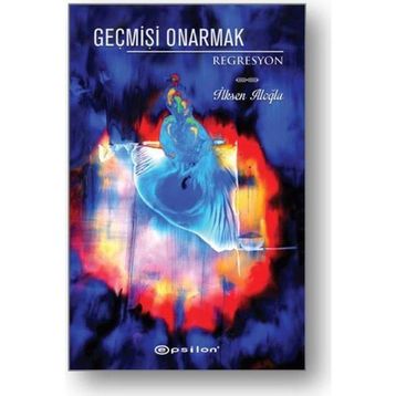 Geçmişi Onarmak - İlksen Aloğlu