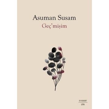 Geç’mişim Asuman Susam