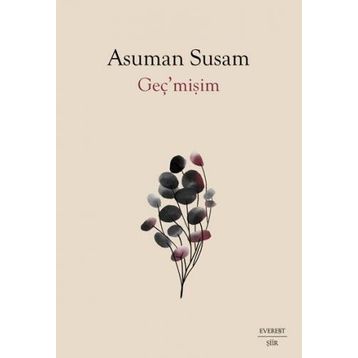 Geç’mişim Asuman Susam