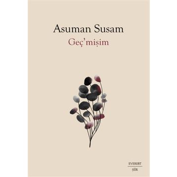Geç’mişim Asuman Susam