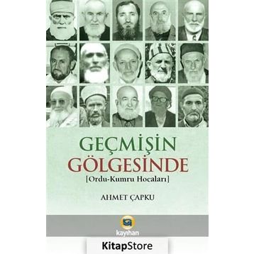 Geçmişin Gölgesinde - Ahmet Çapku