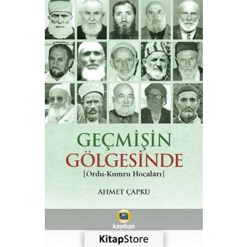 Geçmişin Gölgesinde - Ahmet Çapku