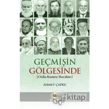 Geçmişin Gölgesinde - Ahmet Çapku