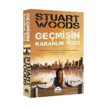 GEÇMİŞİN KARANLIK YÜZÜ - STUART WOODS