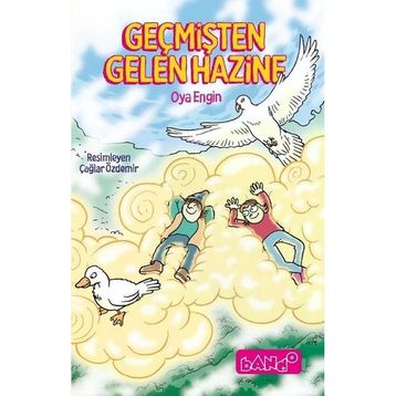 Geçmişten Gelen Hazine Oya Engin