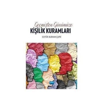 Geçmişten Günümüze Kişilik Kuramları - Nobel Yayınevi