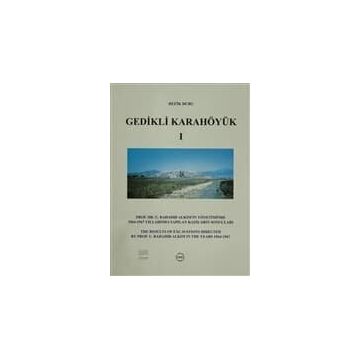 Gedikli Karahöyük 1 - Refik Duru