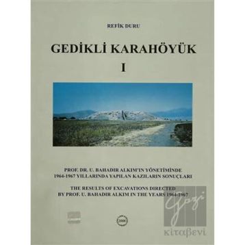 Gedikli Karahöyük 1 - Refik Duru