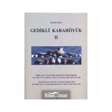 Gedikli Karahöyük 2 - Refik Duru