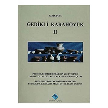 Gedikli Karahöyük 2 - Refik Duru