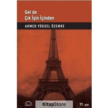 Gel De Çık İşin İçinden - Ahmed Yüksel Özemre