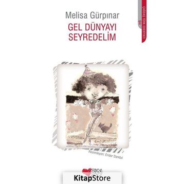 GEL DÜNYAYI SEYREDELIM - MELISA GÜRPINAR