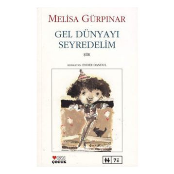 GEL DÜNYAYI SEYREDELIM - MELISA GÜRPINAR
