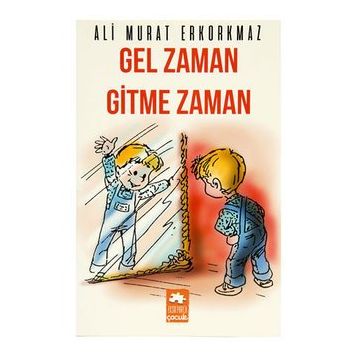Gel Zaman Gitme Zaman - Ali Murat Erkorkmaz