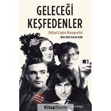 Geleceği Keşfedenler - Walter Isaacson