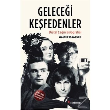 Geleceği Keşfedenler - Walter Isaacson