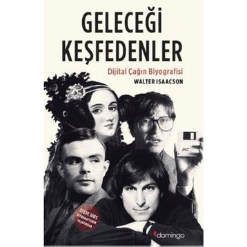 Geleceği Keşfedenler - Walter Isaacson