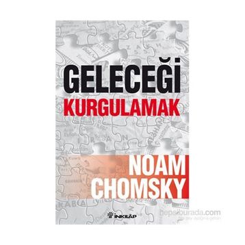 Geleceği Kurgulamak - Noam Ckomsky