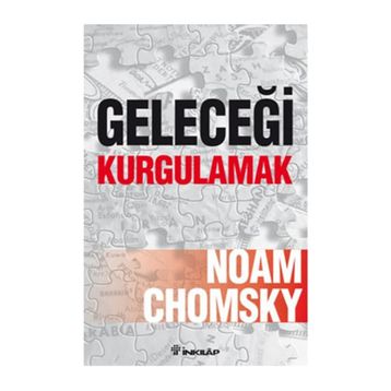 Geleceği Kurgulamak - Noam Ckomsky