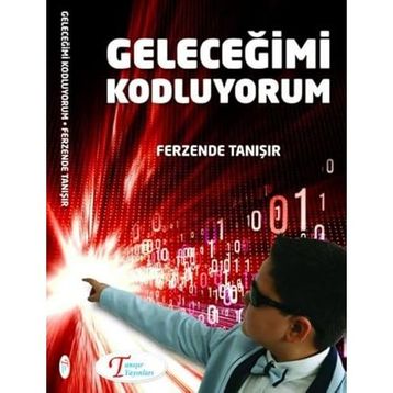 Geleceğimi Kodluyorum - Ferzende Tanışır